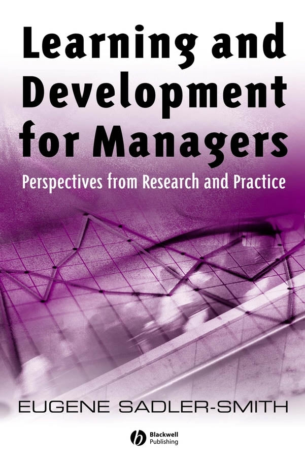 Learning and Development for Managers; Perspectives from Research and Practice (Paperback / softback) 9781405129824