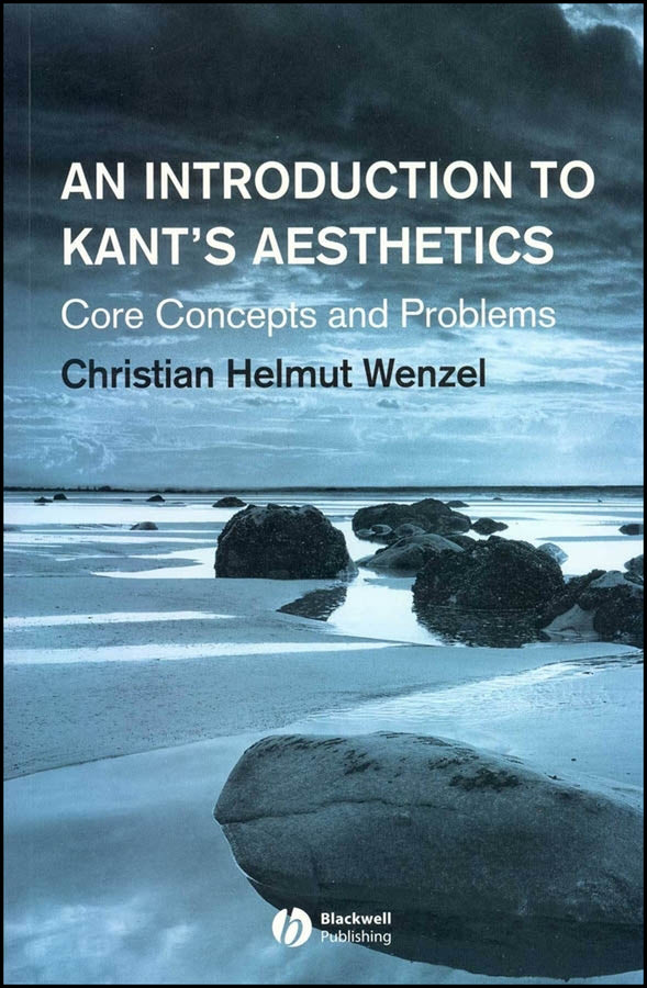 An Introduction to Kant's Aesthetics; Core Concepts and Problems (Paperback / softback) 9781405130363