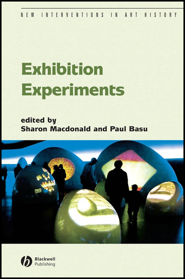 Exhibition Experiments (Hardback) 9781405130769