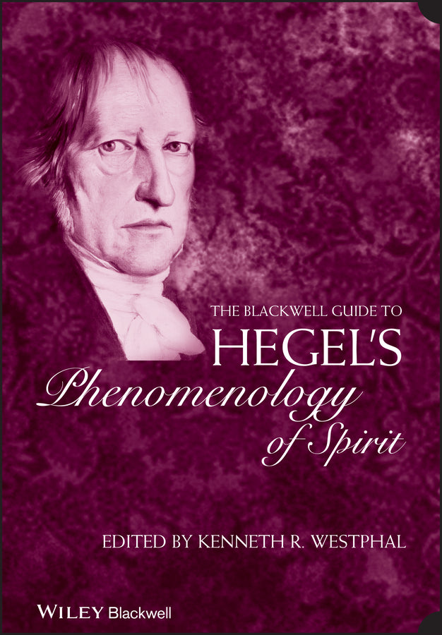 The Blackwell Guide to Hegel's Phenomenology of Spirit (Paperback / softback) 9781405131100