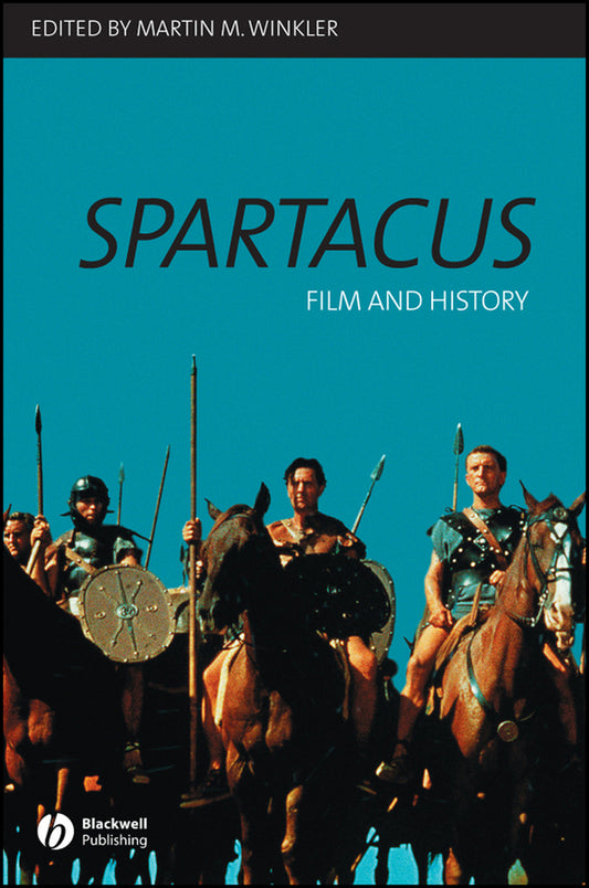 Spartacus; Film and History (Paperback / softback) 9781405131810