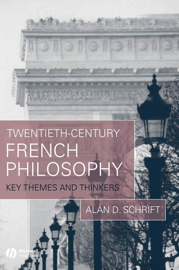 Twentieth-Century French Philosophy; Key Themes and Thinkers (Paperback / softback) 9781405132183