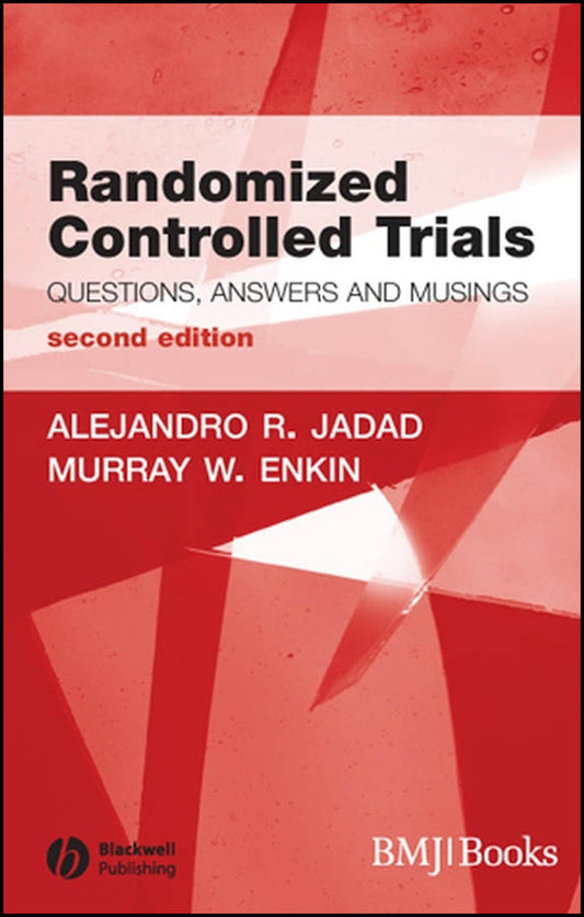 Randomized Controlled Trials; Questions, Answers and Musings (Paperback / softback) 9781405132664