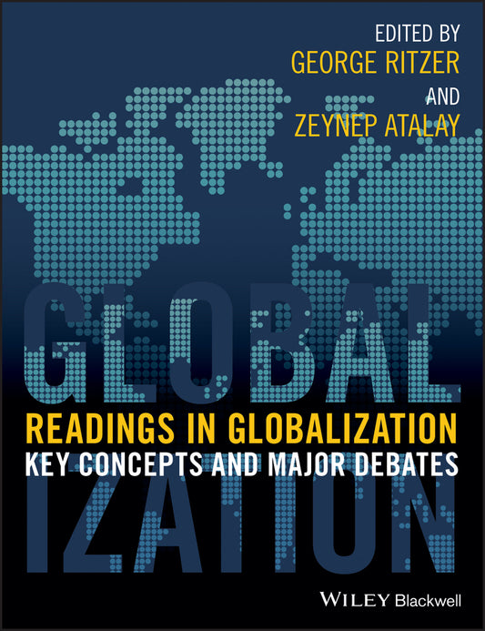 Readings in Globalization; Key Concepts and Major Debates (Paperback / softback) 9781405132732