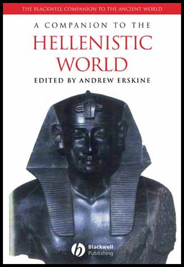 A Companion to the Hellenistic World (Paperback / softback) 9781405132787