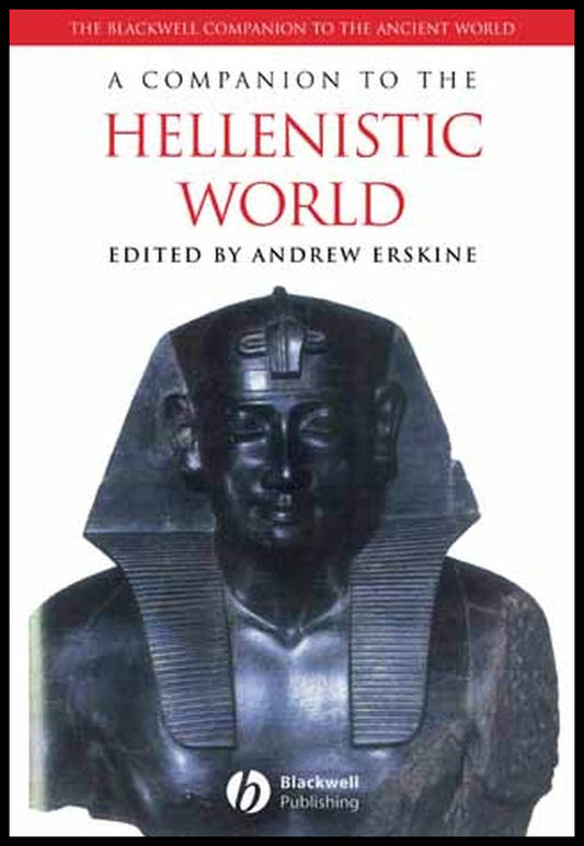 A Companion to the Hellenistic World (Paperback / softback) 9781405132787