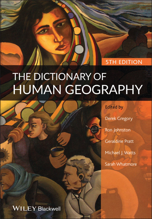 The Dictionary of Human Geography (Hardback) 9781405132879