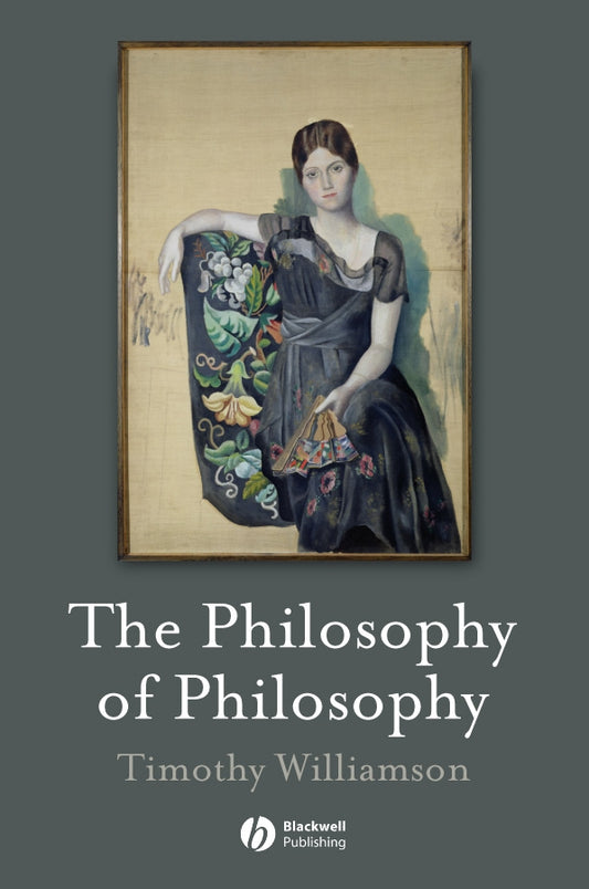 The Philosophy of Philosophy (Hardback) 9781405133975