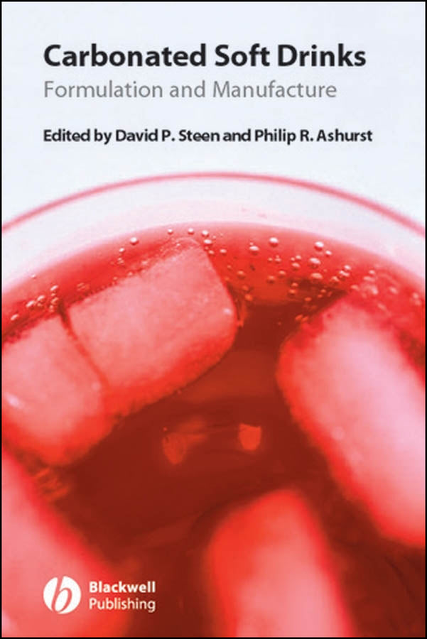 Carbonated Soft Drinks; Formulation and Manufacture (Hardback) 9781405134354