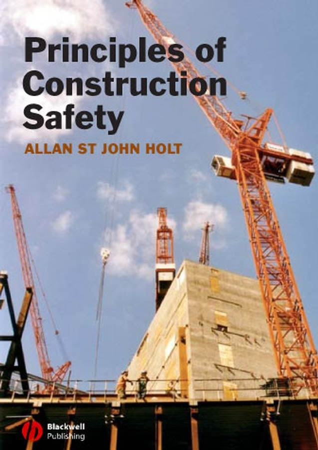 Principles of Construction Safety (Paperback / softback) 9781405134460