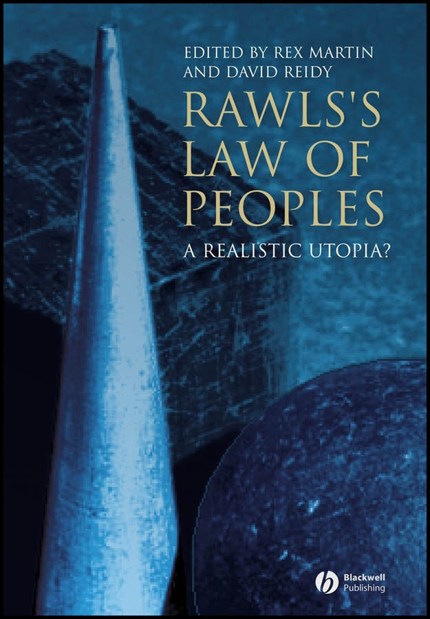 Rawls's Law of Peoples; A Realistic Utopia? (Hardback) 9781405135306