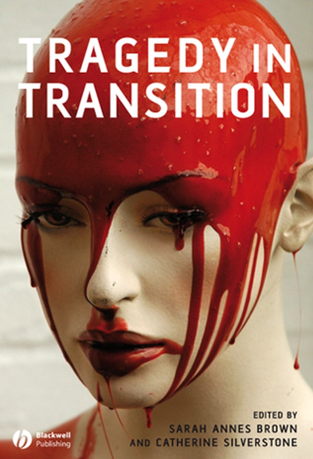 Tragedy in Transition (Hardback) 9781405135467