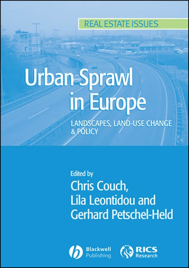 Urban Sprawl in Europe; Landscape, Land-Use Change and Policy (Paperback / softback) 9781405139175