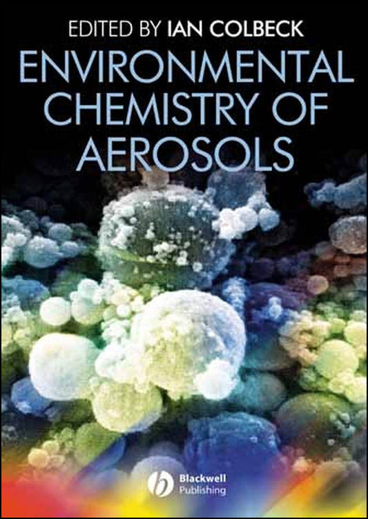 Environmental Chemistry of Aerosols (Hardback) 9781405139199