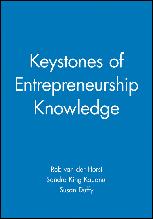 Keystones of Entrepreneurship Knowledge (Paperback / softback) 9781405139212