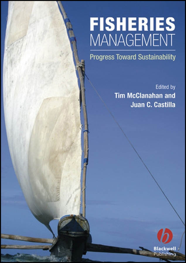Fisheries Management; Progress toward Sustainability (Hardback) 9781405139328