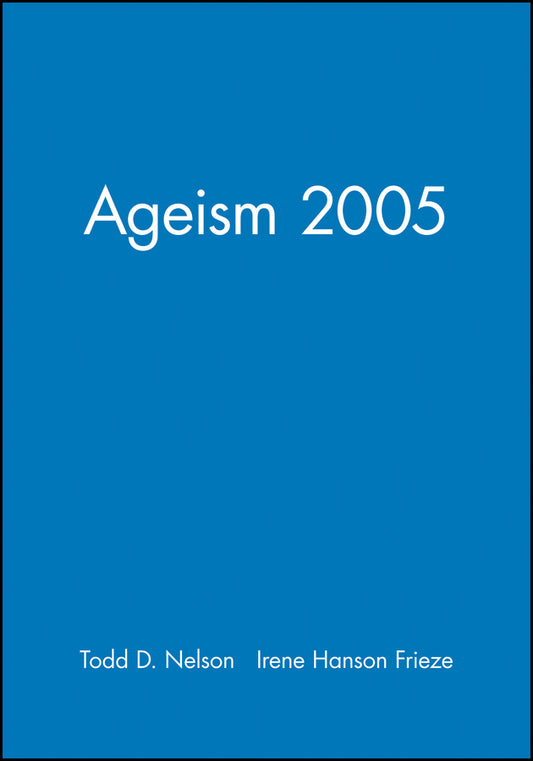 Ageism 2005 (Paperback / softback) 9781405139441