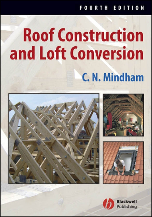 Roof Construction and Loft Conversion (Paperback / softback) 9781405139632