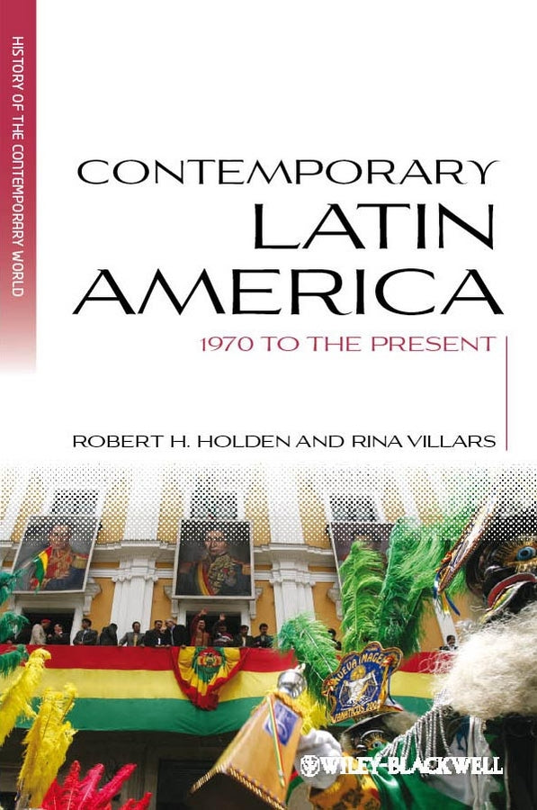 Contemporary Latin America; 1970 to the Present (Paperback / softback) 9781405139717