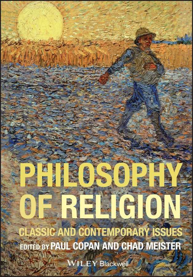 Philosophy of Religion; Classic and Contemporary Issues (Hardback) 9781405139892