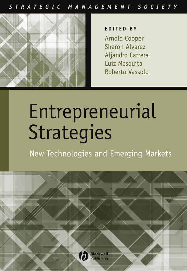 Entrepreneurial Strategies; New Technologies in Emerging Markets (Hardback) 9781405141673