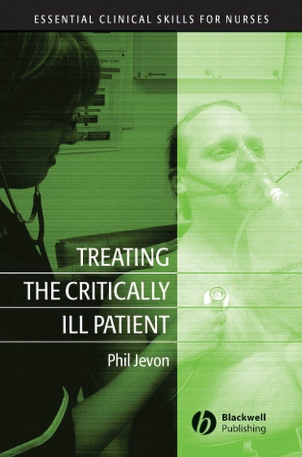 Treating the Critically Ill Patient (Paperback / softback) 9781405141727