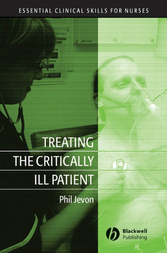 Treating the Critically Ill Patient (Paperback / softback) 9781405141727