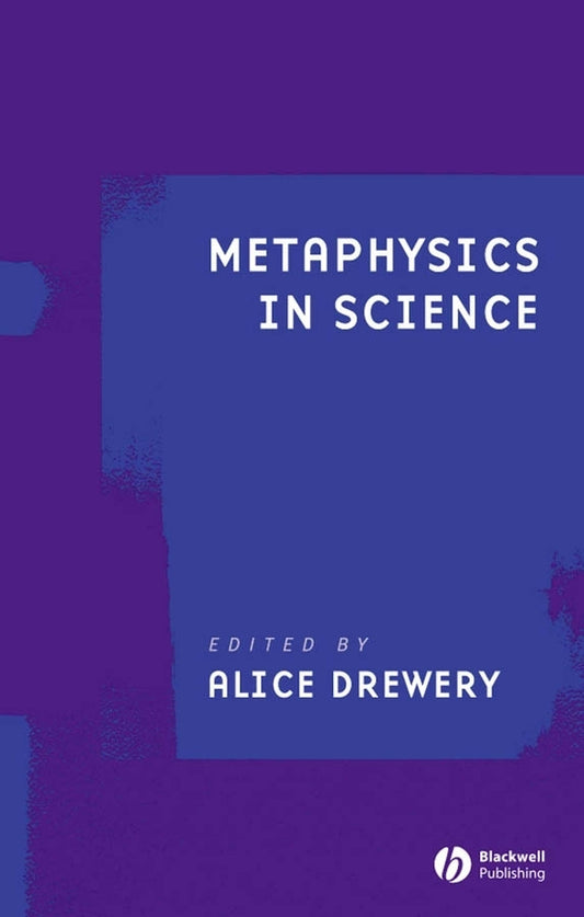 Metaphysics in Science (Paperback / softback) 9781405145145