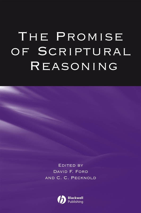 The Promise of Scriptural Reasoning (Paperback / softback) 9781405146302