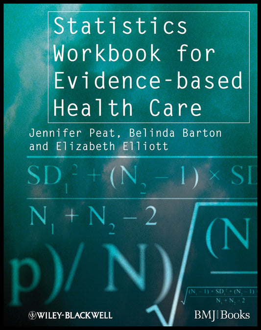 Statistics Workbook for Evidence-based Health Care (Paperback / softback) 9781405146449