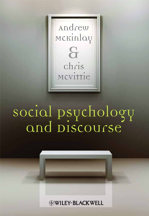 Social Psychology and Discourse (Paperback / softback) 9781405146579