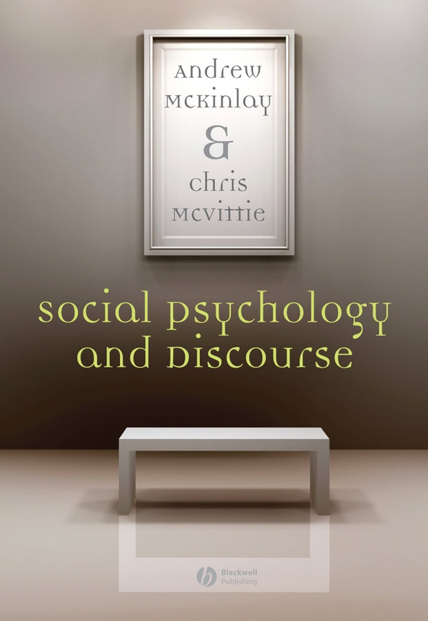 Social Psychology and Discourse (Hardback) 9781405146586