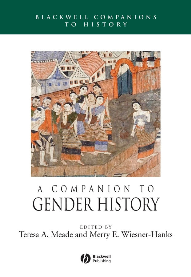 A Companion to Gender History (Paperback / softback) 9781405149600
