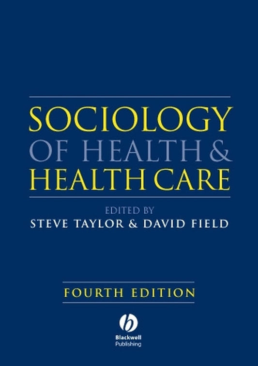 Sociology of Health and Health Care (Paperback / softback) 9781405151726