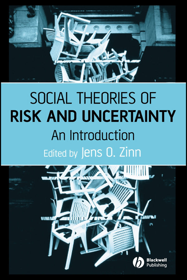 Social Theories of Risk and Uncertainty; An Introduction (Hardback) 9781405153355
