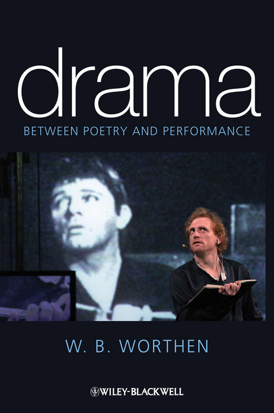 Drama; Between Poetry and Performance (Paperback / softback) 9781405153423