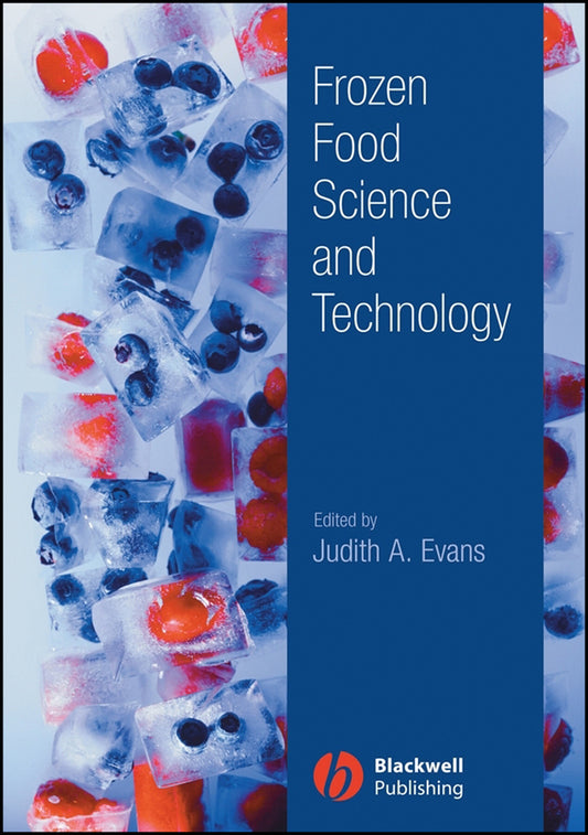 Frozen Food Science and Technology (Hardback) 9781405154789