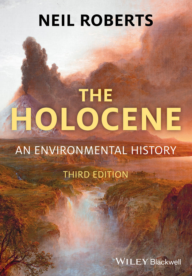 The Holocene; An Environmental History (Paperback / softback) 9781405155212