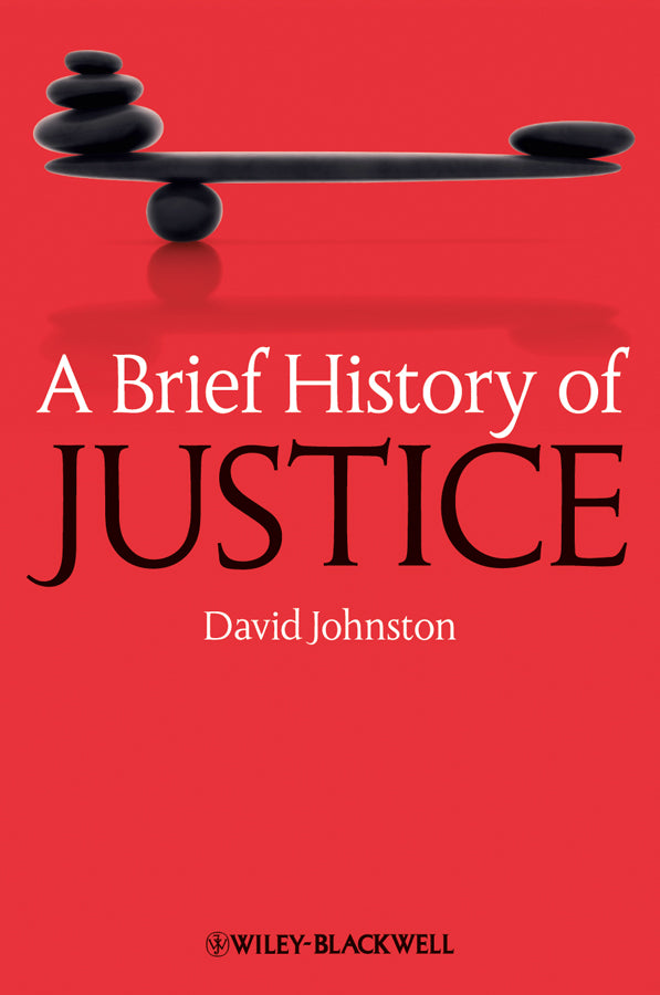 A Brief History of Justice (Paperback / softback) 9781405155779