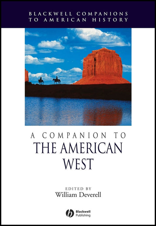 A Companion to the American West (Paperback / softback) 9781405156530