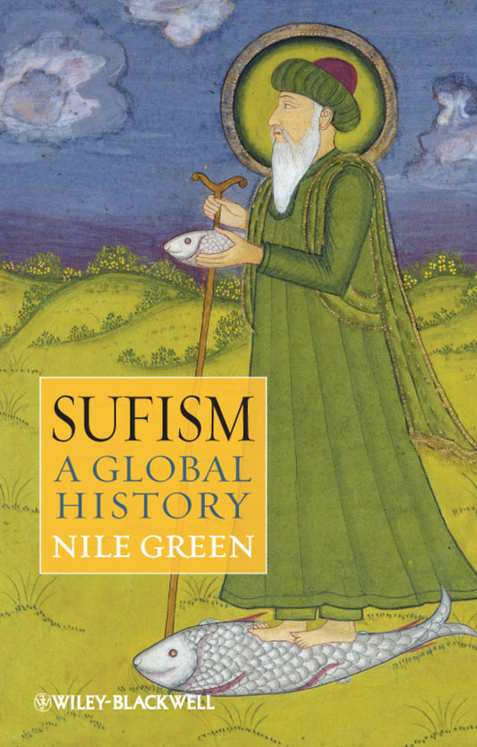 Sufism; A Global History (Paperback / softback) 9781405157650