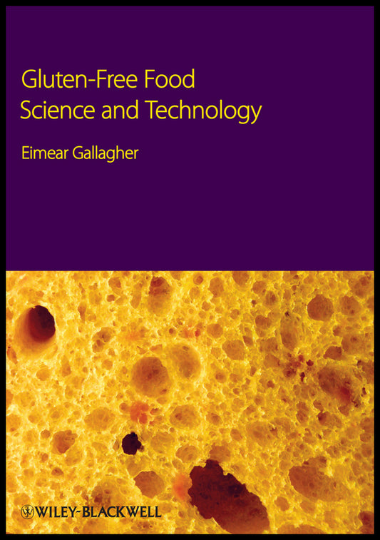Gluten-Free Food Science and Technology (Hardback) 9781405159159