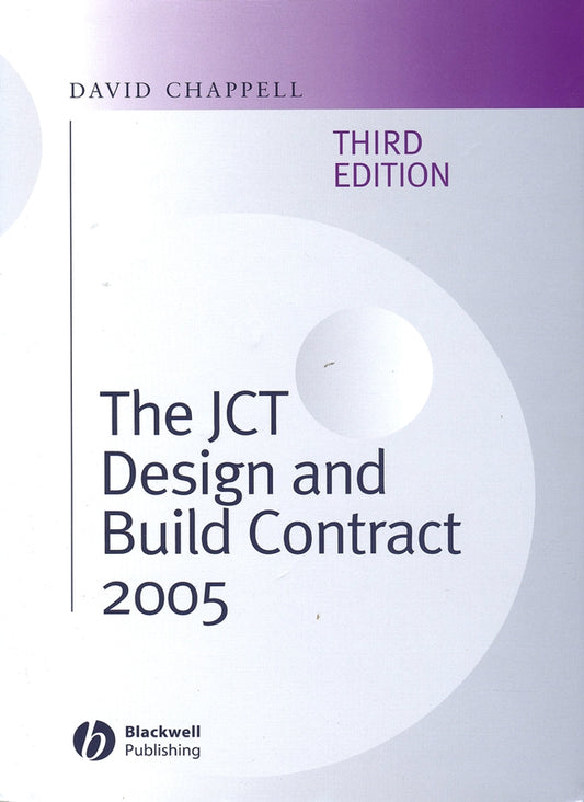 The JCT Design and Build Contract 2005 (Hardback) 9781405159241