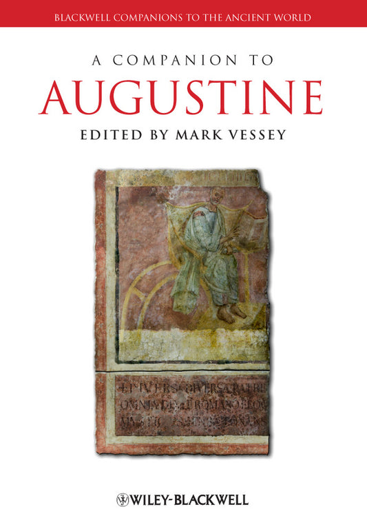 A Companion to Augustine (Hardback) 9781405159463