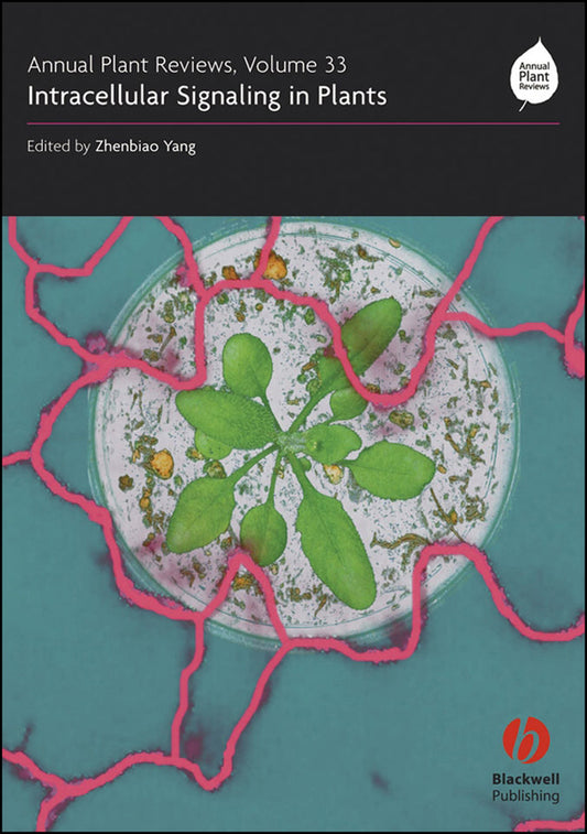 Annual Plant Reviews, Intracellular Signaling in Plants (Hardback) 9781405160025