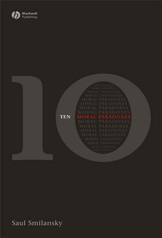 10 Moral Paradoxes (Paperback / softback) 9781405160872
