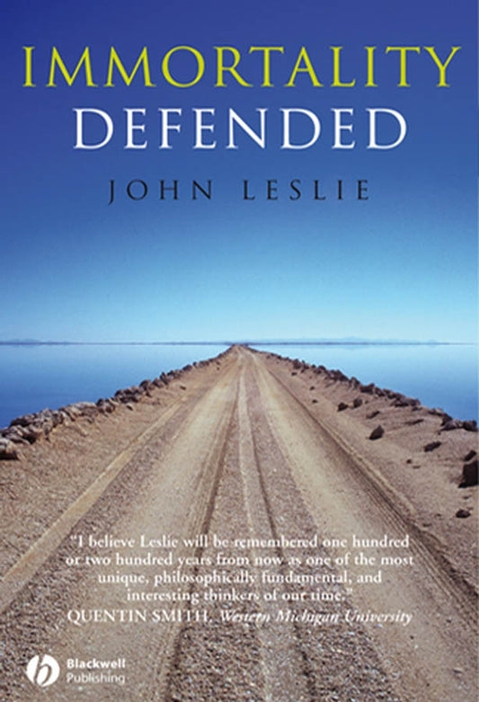 Immortality Defended (Paperback / softback) 9781405162043
