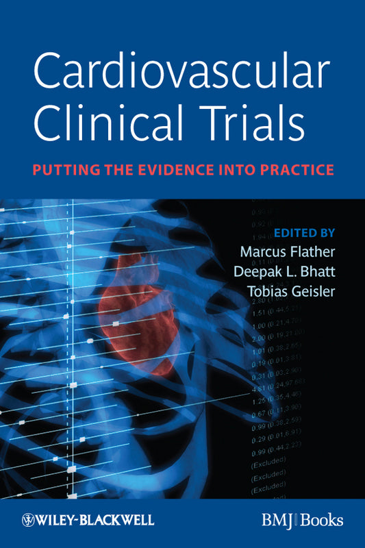 Cardiovascular Clinical Trials; Putting the Evidence into Practice (Paperback / softback) 9781405162159
