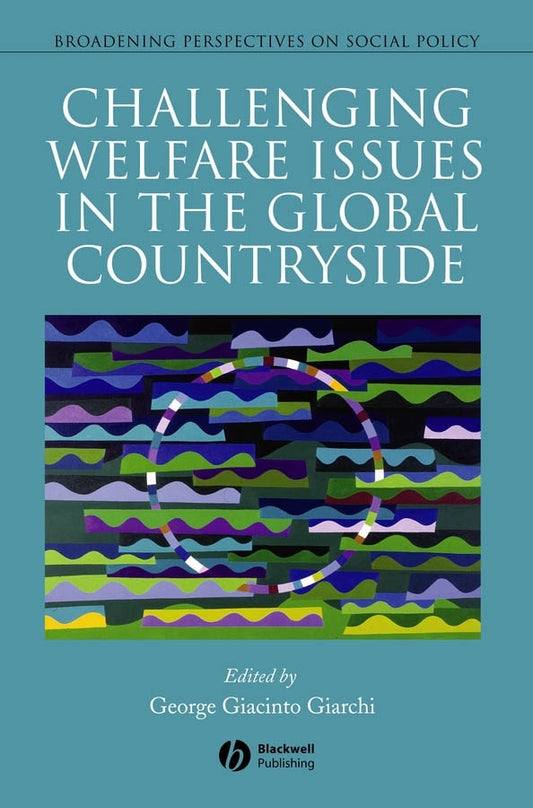 Challenging Welfare Issues in the Global Countryside (Paperback / softback) 9781405162418