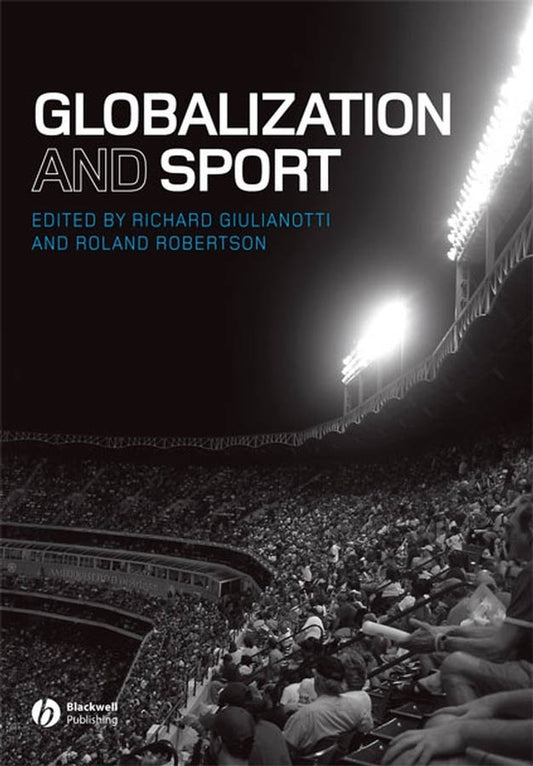 Globalization and Sport (Paperback / softback) 9781405162692